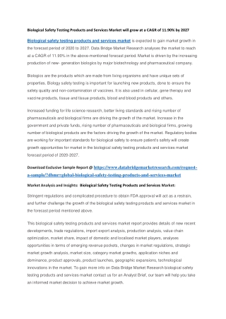 Biological Safety Testing Products and Services Market will grow at a CAGR of 11.90 by 2027