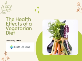 Why Have Vegetarian Diet Is Good For You?