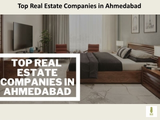 Top Real Estate Companies in Ahmedabad