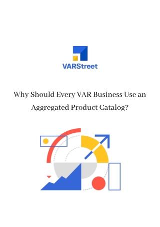 Why Should Every VAR Business Use an Aggregated Product Catalog