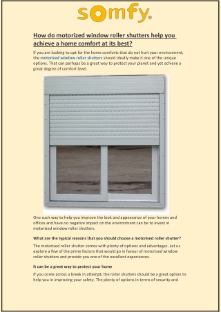 How do motorized window roller shutters help you achieve a home comfort?