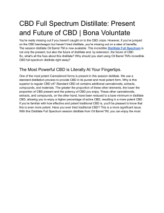 CBD Full Spectrum Distillate: Present and Future of CBD | Bona Voluntate