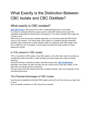 What Exactly is the Distinction Between CBC Isolate and CBC Distillate?