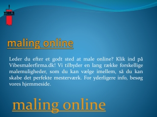 maling online | Vibesmalerfirma.dk