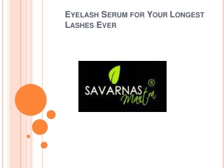 Best Eyelash Serum for Your Longest Lashes