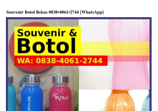 Souvenir Botol Bekas ౦8౩8·Կ౦ϬI·27ԿԿ{WA}