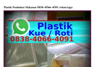 Plastik Pembukus Makanan Ö838_ԿÖϬϬ_ԿÖᑫl[WA]
