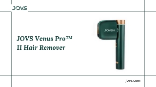 JOVS Venus Pro™ II Hair Remover