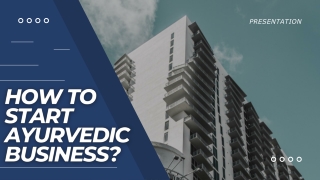 How to Start Ayurvedic Medicine Business