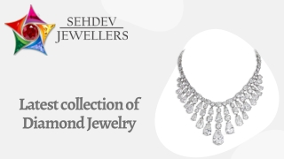 Latest collection of Diamond Jewelry