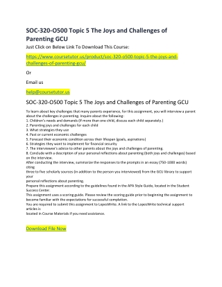 SOC-320-O500 Topic 5 The Joys and Challenges of Parenting GCU
