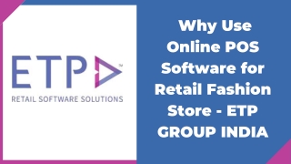 Why Use Online POS Software for Retail Fashion Store - ETP Group India