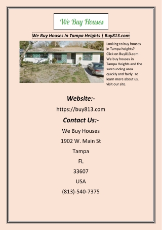 We Buy Houses In Tampa Heights  Buy813