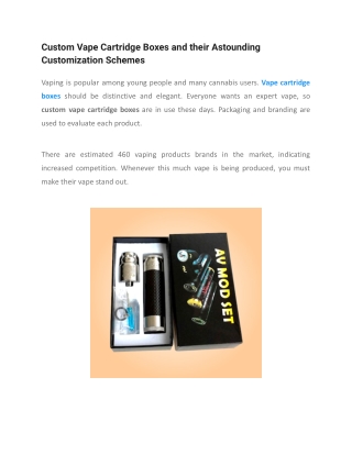 Custom Vape Cartridge Boxes and their Astounding Customization Schemes