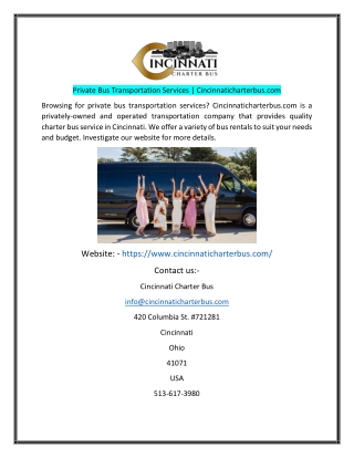 Private Bus Transportation Services  Cincinnaticharterbuscom