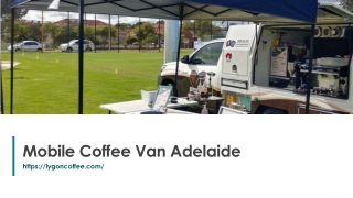 Mobile Coffee Van Adelaide