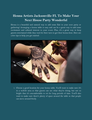 Henna Artists Jacksonville FL To Make Your Next House Party Wonderful