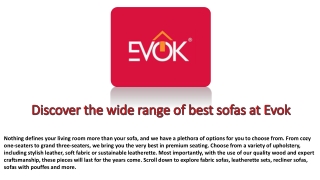Discover the wide range of best sofas at Evok
