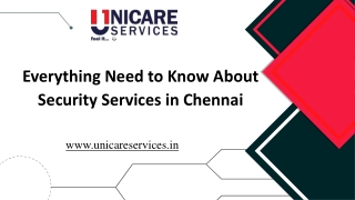 Everything Need to Know About Security Services in Chennai