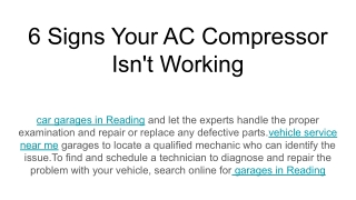 6 Signs Your AC Compressor Isn't Working