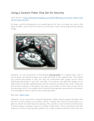 Using a Ceramic Poker Chip Set for Security