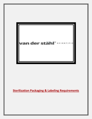 Sterilization Packaging & Labeling Requirements