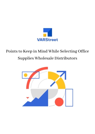 Points to Keep in Mind While Selecting Office Supplies Wholesale Distributors