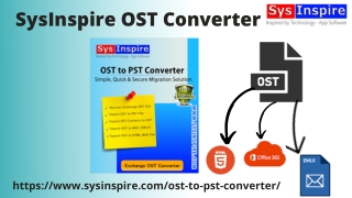 SysInspire OST to PST converter software