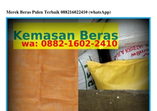 Merek Beras Pulen Terbaik Ö882-lϬÖ2-2ԿlÖ(WA)