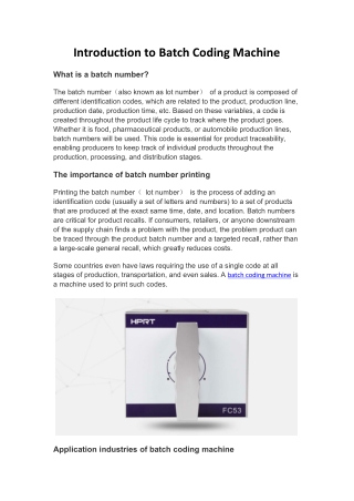 Introduction to Batch Coding Machine