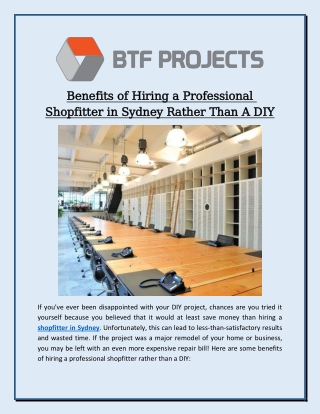 Benefits of Hiring a Professional Shopfitter in Sydney Rather Than A DIY