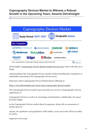 Capnography Devices Market to Witness a Robust Growth in the Upcoming Years Asserts DelveInsight