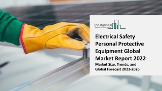 Electrical Safety Personal Protective Equipment Market 2022-2031