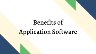 Benefits of Application Software