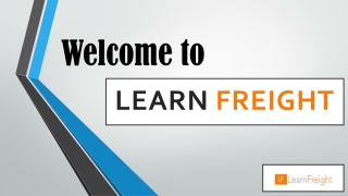 Welcome To Learn Freight