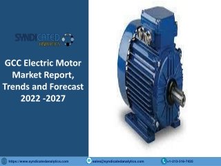 GCC Electric Motor Market Size, Share, Industry Analysis 2022-2027