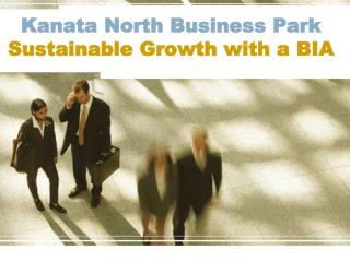Kanata North Business Park Sustainable Growth with a BIA
