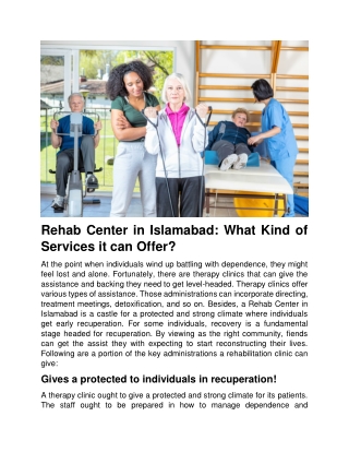 Rehab Center in Islamabad  What Kind of Services it Can Offer.docx