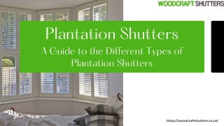 Plantation Shutters:  A Guide to the Different Types of Shutters