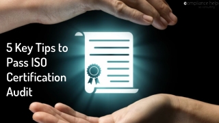 5 Key Tips to Pass ISO Certification Audit