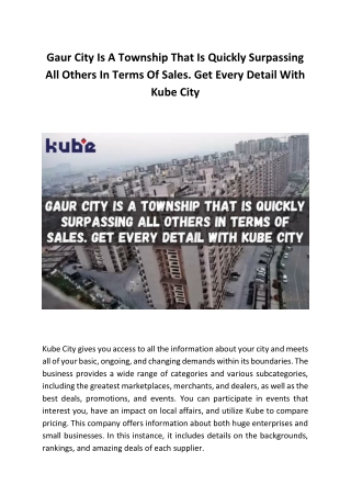 Gaur City Is A Township That Is Quickly Surpassing All Others In Terms Of Sales
