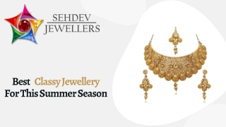 Best Classy Jewelry For This Summer Season