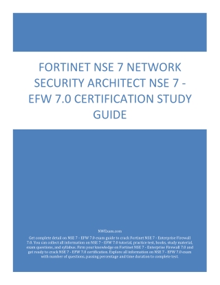 Fortinet NSE 7 - EFW 7.0 Certification Study Guide PDF