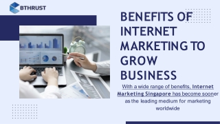 Benefits of Internet Marketing to Grow Business