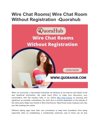 Wire Chat Rooms (OR) Wire Chat Room Without Registration -Quorahub