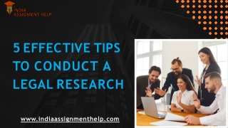 5 Effective Tips to Conduct a Legal research