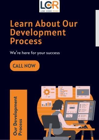 Learn About Our Development Process