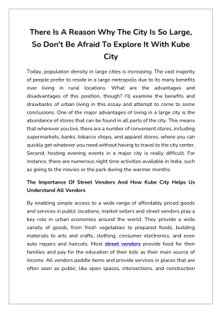 There Is A Reason Why The City Is So Large, So Dont Be Afraid To Explore It With Kube City
