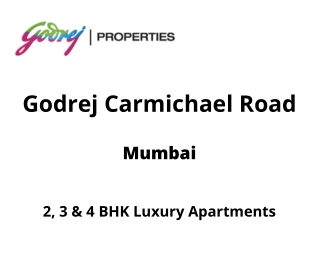 Godrej Carmichael Road Mumbai | E-Brochure
