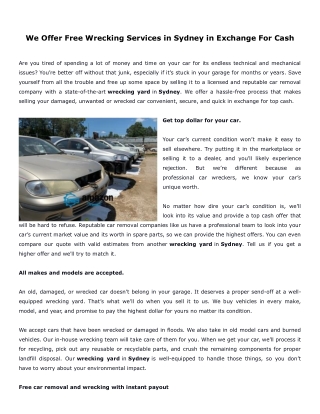 We Offer Free Wrecking Services in Sydney in Exchange For Cash
